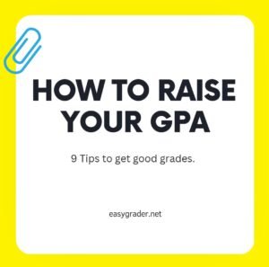 How to Raise Your GPA - Easy Grader